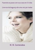 Fazendo As Pazes Com Sua Casa Em 31 Dias (eBook, PDF)
