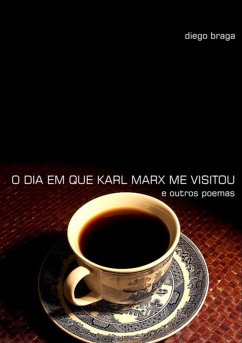 Cover O Dia Em Que Karl Marx Me Visitou (eBook, PDF)