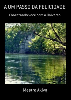 Cover A Um Passo Da Felicidade (eBook, PDF)