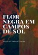 Flor Negra Em Campos De Sol (eBook, PDF) - Bild 1