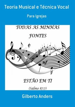 Teoria Musical E Técnica Vocal (eBook, PDF) - Anders, Gilberto