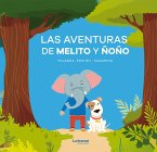 Las aventuras de Melito y Ñoño (eBook, ePUB)