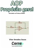 Aop De Propósito Geral Simulado No Proteus Demo (eBook, PDF)