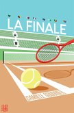 La finale (eBook, ePUB) La finale (eBook, ePUB)