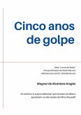 Cinco Anos De Golpe (eBook, PDF)