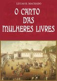 O Canto Das Mulheres Livres (eBook, PDF)