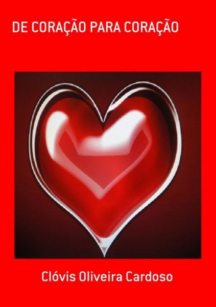 De Coração Para Coração (eBook, PDF)