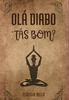 Cover Olá Diabo, 'tás Bom? (eBook, PDF)