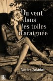 Du vent dans les toiles d'araignée (eBook, ePUB)