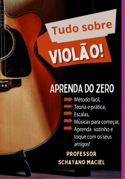 Toque Violão Do Zero! (eBook, PDF) Toque Violão Do Zero! (eBook, PDF)