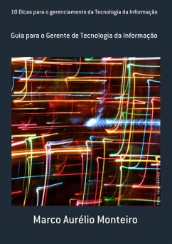Cover 10 Dicas Para O Gerenciamento Da Tecnoiogia Da Informação (eBook, PDF)