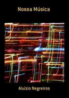 Nossa Música (eBook, PDF) - Negreiros, Aluízio