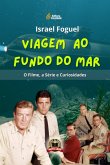 Viagem Ao Fundo Do Mar (eBook, PDF) Viagem Ao Fundo Do Mar (eBook, PDF)