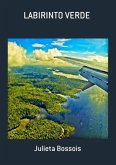 Labirinto Verde (eBook, PDF)