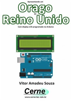 Cover Apresentando Um Orago Do Reino Unido Com Display Lcd Programado No Arduino (eBook, PDF)