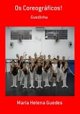 Os Coreográficos! (eBook, PDF)