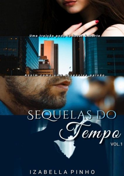 Sequelas Do Tempo (eBook, PDF) Sequelas Do Tempo (eBook, PDF)