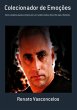 Colecionador De Emoções (eBook, PDF) - Bild 1