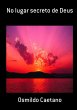 No Lugar Secreto De Deus (eBook, PDF) - Bild 1