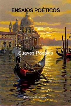 Ensaios Poéticos (eBook, PDF) - Da Melo, Paulo Silva