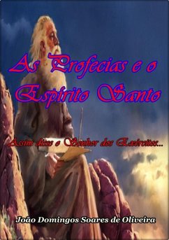 Cover As Profecias E O Espírito Santo (eBook, PDF)