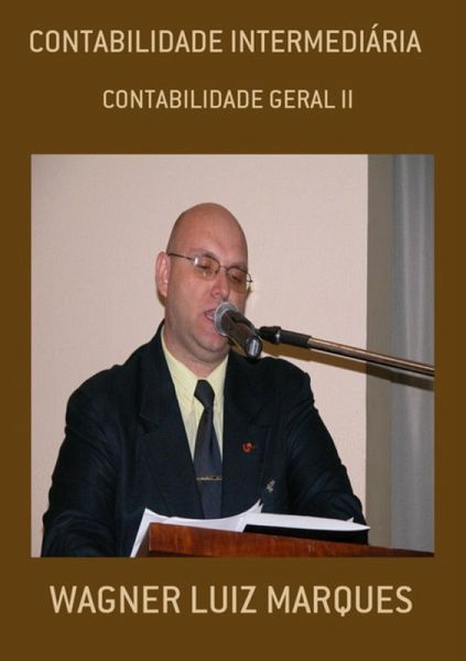 Contabilidade Intermediária (eBook, PDF) Contabilidade Intermediária (eBook, PDF)