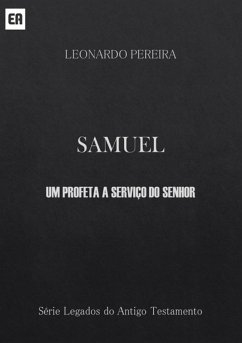 Cover Samuel - Um Profeta A Serviço Do Senhor (eBook, PDF)