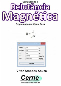 Computando A Relutância Magnética Programado Em Visual Basic (eBook, PDF) - Souza, Vitor Amadeu