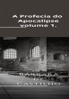 A Profecia Do Apocalipse (eBook, PDF) - Bild 1