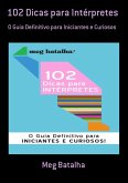 102 Dicas Para Intérpretes (eBook, PDF) 102 Dicas Para Intérpretes (eBook, PDF)