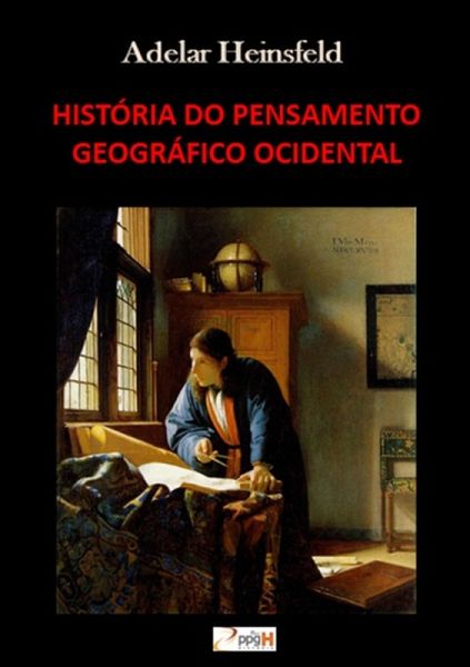 História Do Pensamento Geográfico Ocidental (eBook, PDF)