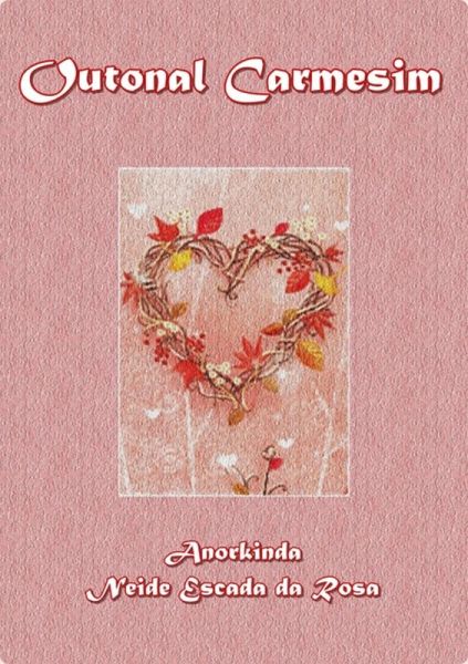 Outonal Carmesim (eBook, PDF) Outonal Carmesim (eBook, PDF)