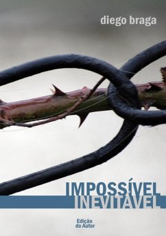 Impossível Inevitável (eBook, PDF) - Braga, Diego