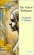 The Yellow Wallpaper (eBook, ePUB) - Bild 1