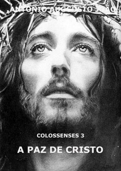 A Paz De Cristo (eBook, PDF) - João, Antonio Auggusto