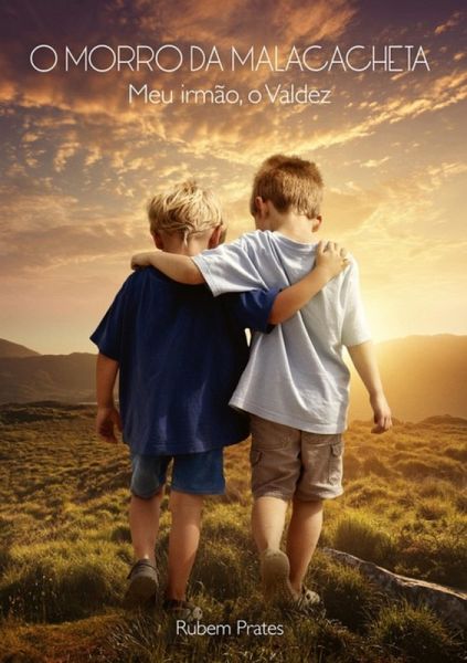 O Morro Da Malacacheta (eBook, PDF)