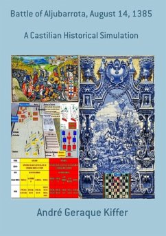 Battle Of Aljubarrota, August 14, 1385 (eBook, PDF) - Kiffer, André Geraque