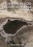 A Superexploração Das Fontes De Água (eBook, PDF)