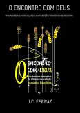 O Encontro Com Deus (eBook, PDF)