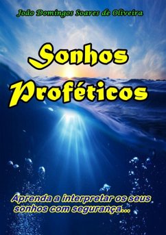 Sonhos Proféticos (eBook, PDF) - de Oliveira, João Domingos Soares