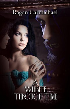 Cover A Whisper Through Time (Vampires Through Time, #1) (eBook, ePUB)