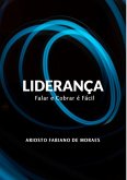 Liderança Falar E Cobrar É Fácil (eBook, PDF)