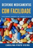 Desvende Medicamentos Com Facilidade (eBook, PDF)