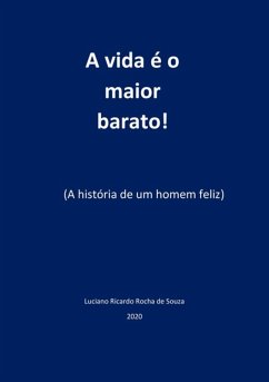 Cover A Vida É O Maior Barato (eBook, PDF)