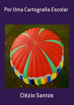 Por Uma Cartografia Escolar (eBook, PDF) Cover Por Uma Cartografia Escolar (eBook, PDF)