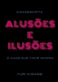 Cidadescrita: Alusões E Ilusões (eBook, PDF)