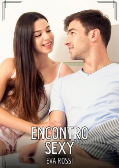 Encontro Sexy (eBook, ePUB) - Rossi, Eva