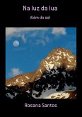 Na Luz Da Lua (eBook, PDF)