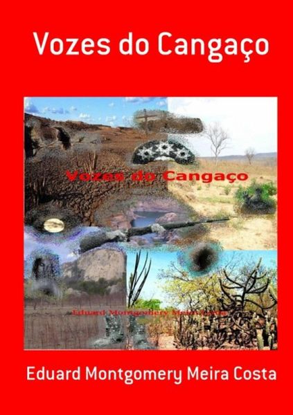 Vozes Do Cangaço (eBook, PDF) Vozes Do Cangaço (eBook, PDF)