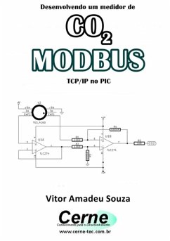 Cover Desenvolvendo Um Medidor De Co2 Modbus Tcp/ip No Pic (eBook, PDF)